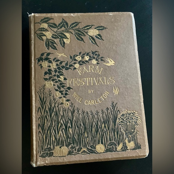 VINTAGE HARDCOVER,RARE FIND, FARM FESTIVALS ILLUSTRATED, ANTIQUE POETRY BOOK - Picture 1 of 12